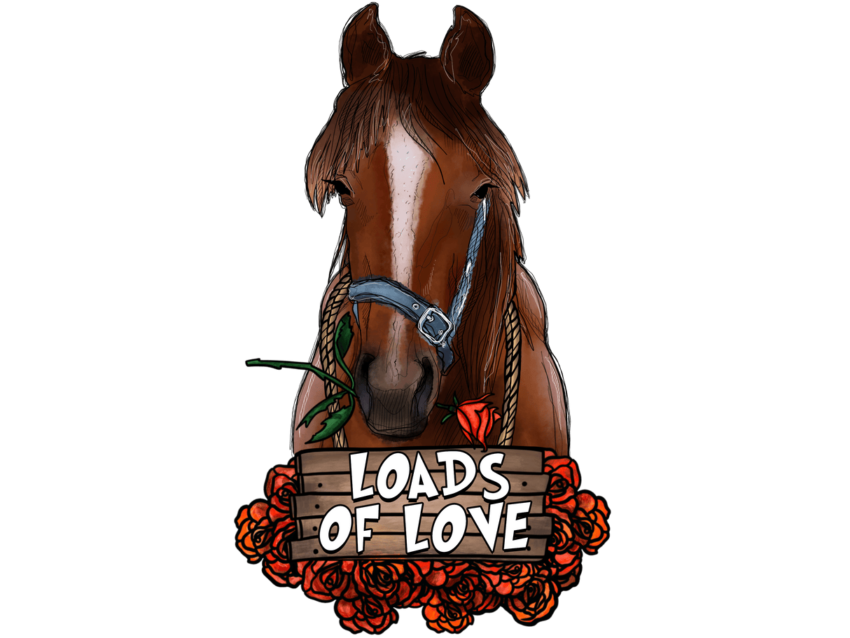 "Loads Of Love horse" DTF TRANSFER