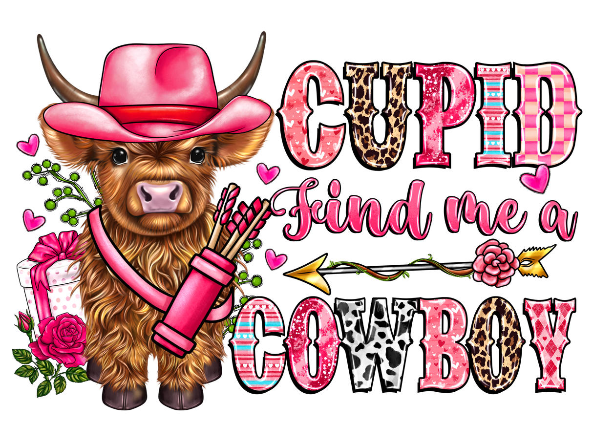 "Cupid Find Mea Cowboy" DTF TRANSFER