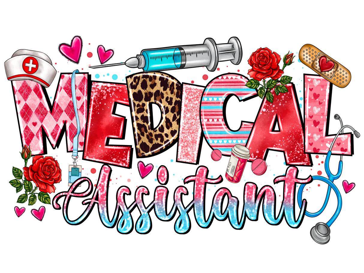 "Medical Assistant" DTF TRANSFER