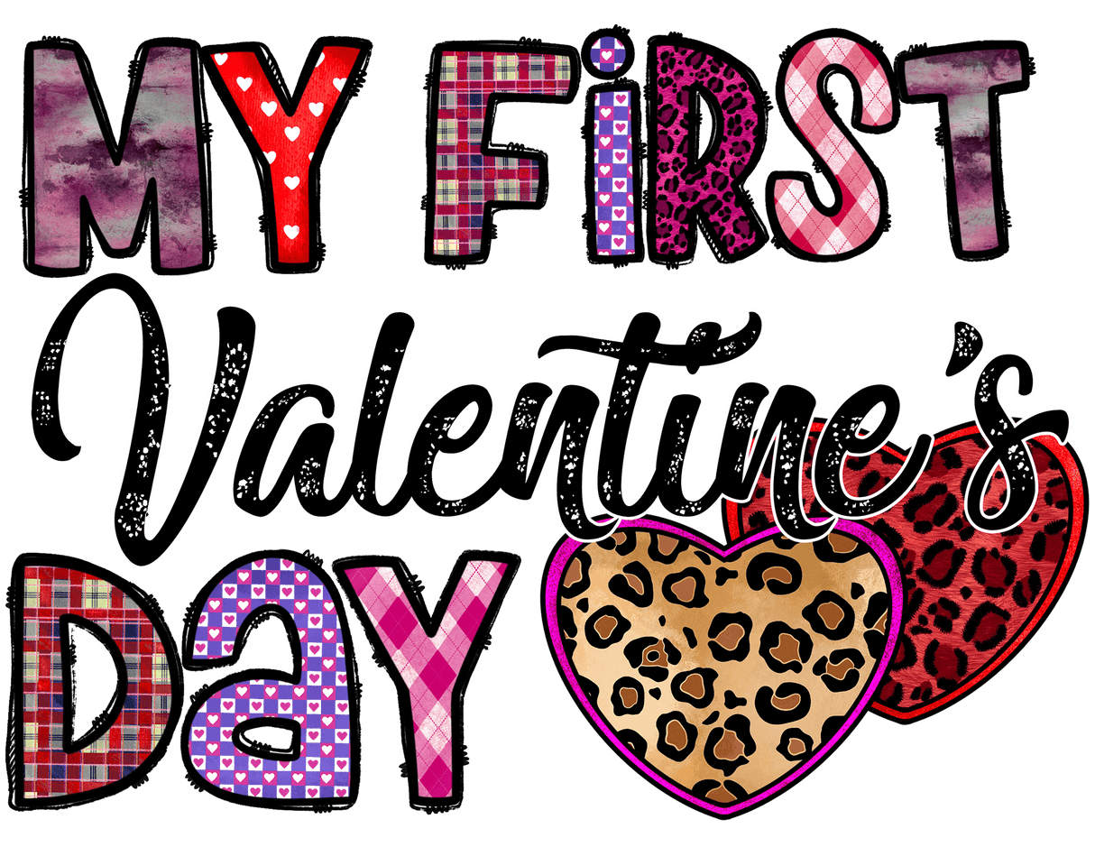 "My First Valentine's Day" DTF TRANSFER