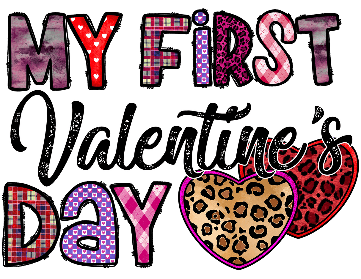 "My First Valentines Day" DTF TRANSFER